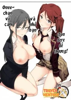 Onee-chan Vô Cảm Và Nhỏ Bạn Tsundere Dâm Đãng - Bìa truyện