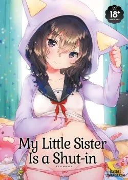 Bìa truyện My Little Sister Is A Shut-in [J18]